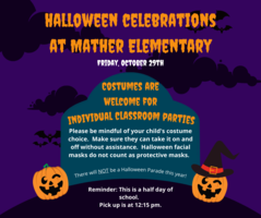 Halloween Celebration Reminders for Mather!
